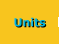 Units